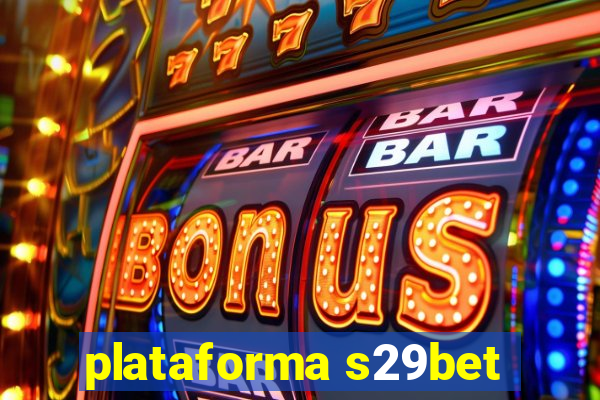 plataforma s29bet